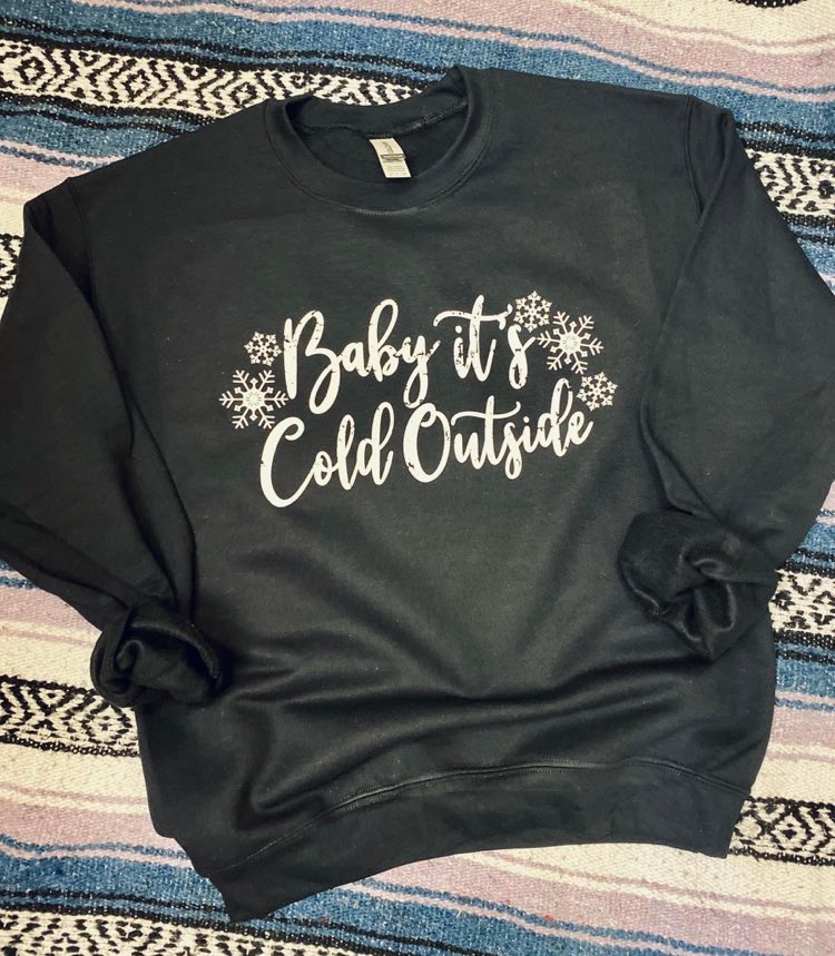 Baby It's Cold Outside