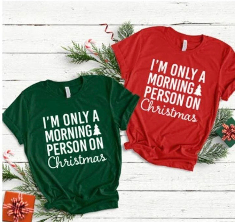 I'm Only a Morning Person On Christmas