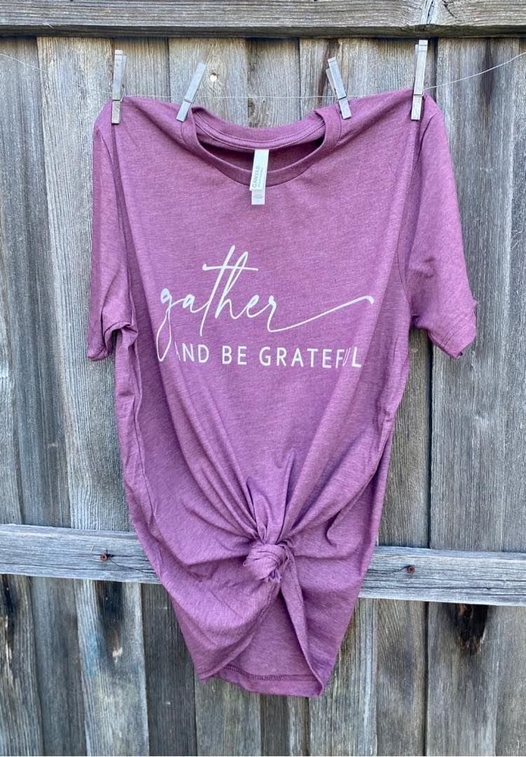 Gather and Be Grateful